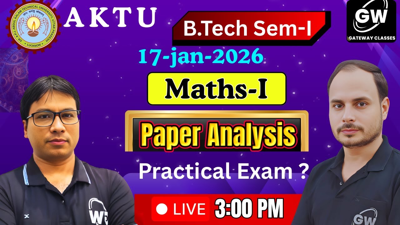 Maths-I Paper Analysis II What about Practical exams ??