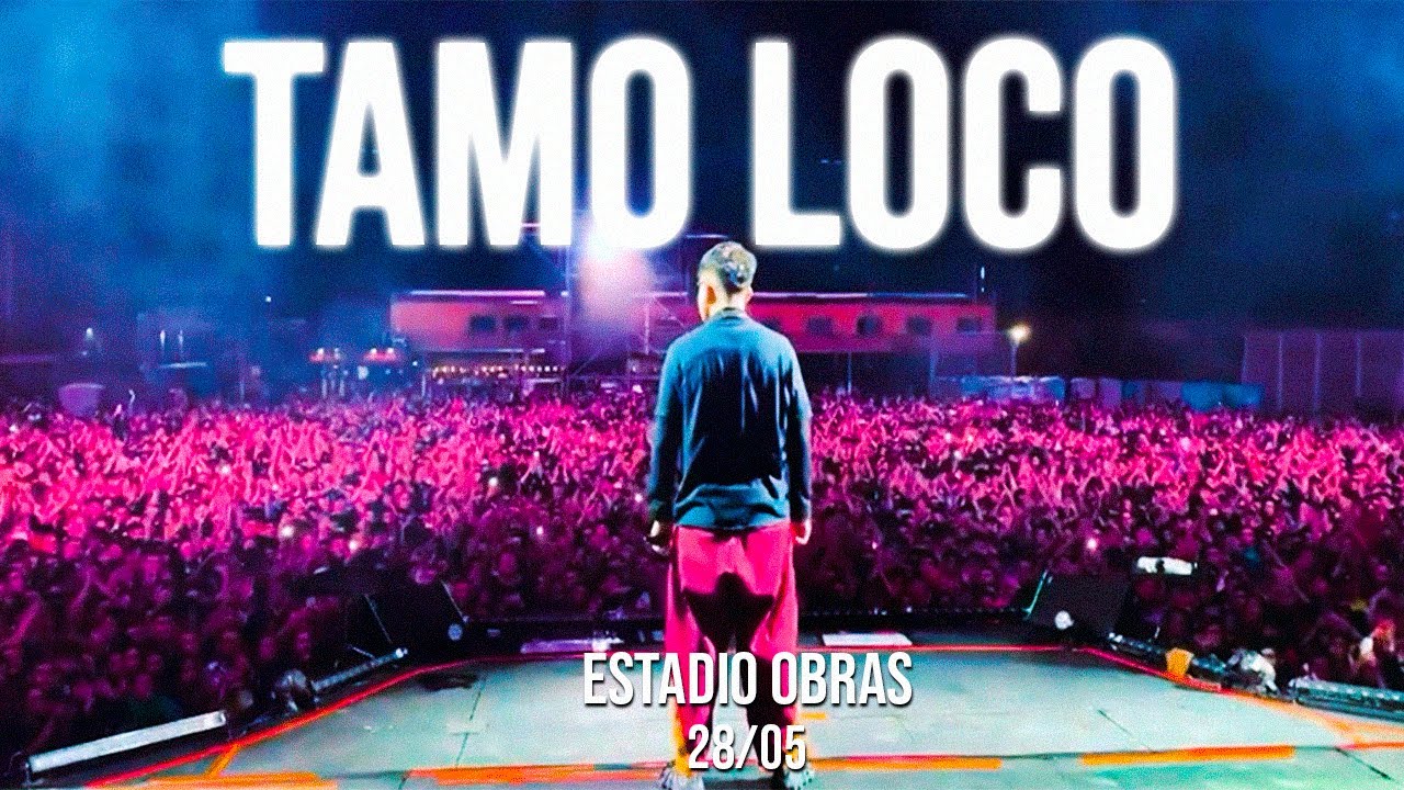 YSY A - TAMO LOCO (Estadio Obras 28/05) #YSYSMO