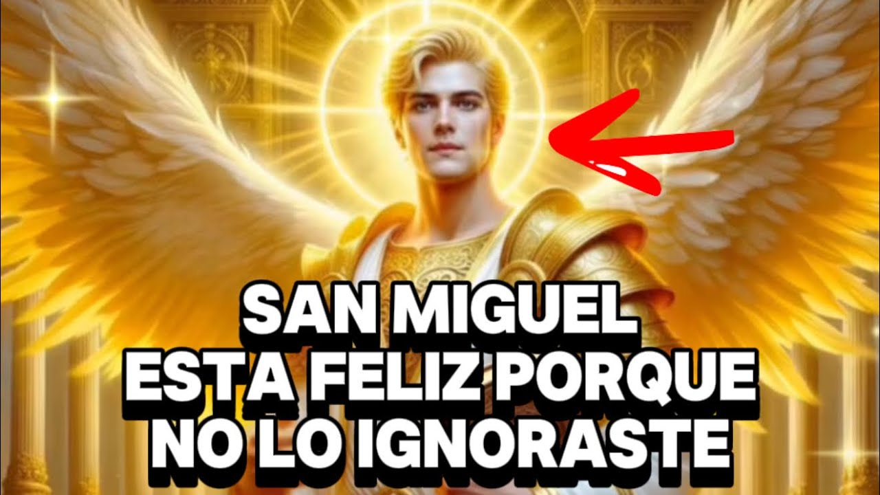 LO ENCONTRASTE ‼️ SAN MIGUEL ESTÁ FELIZ QUE TU NO LO VAS A IGNORAR 💕💕💕💕