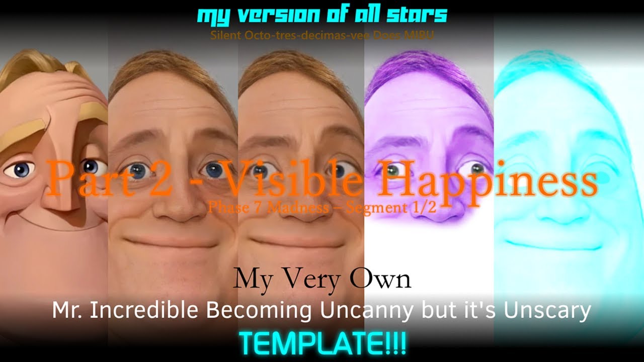 Mr. Incredible Becoming Uncanny but it's Unscary All Stars (My Order) [Part 2]