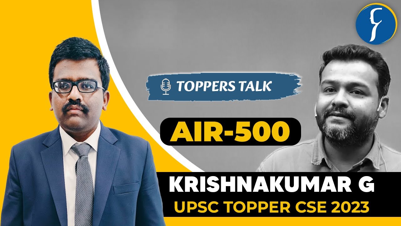 KRISHNAKUMAR G, AIR 500 | Toppers' Talk | UPSC CSE 2023 Topper | Rau's IAS
