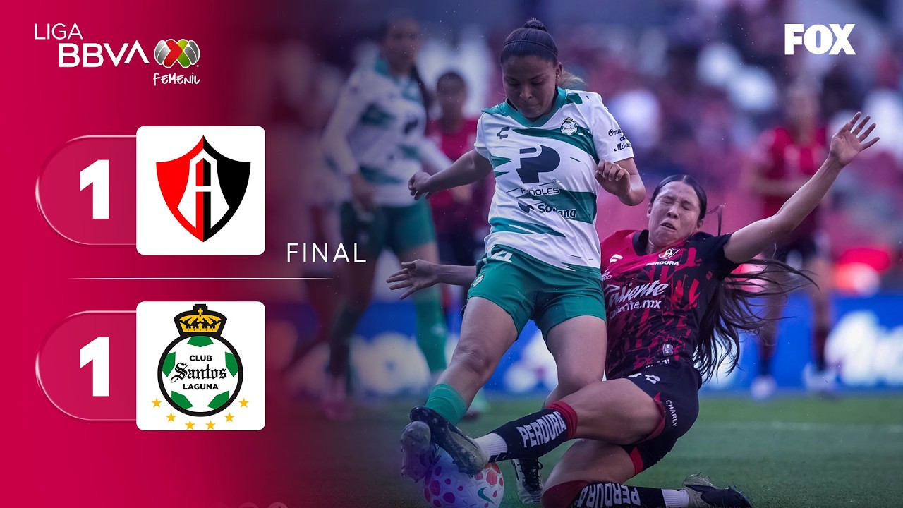 ATLAS 1-1 SANTOS | RESUMEN | LIGA MX FEMENIL | JORNADA 16