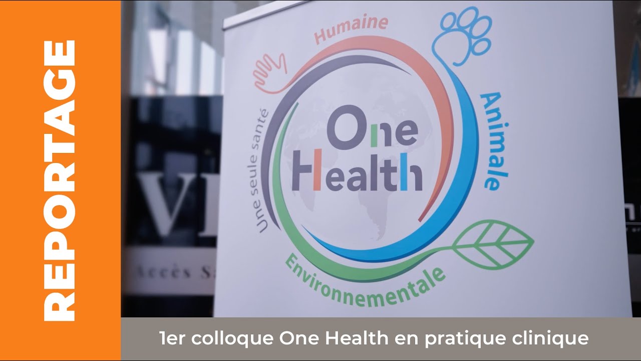 Colloque One Health en pratique clinique - Montb&eacute;liard