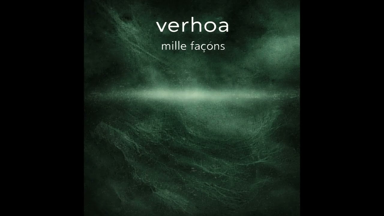 verhoa-mille facons | Dub techno 2026