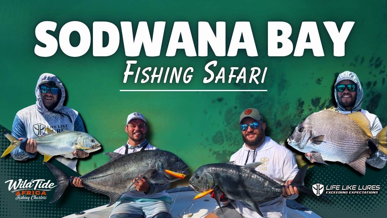 𝗦𝗣𝗘𝗖𝗜𝗔𝗟 𝗘𝗣𝗜𝗦𝗢𝗗𝗘: Sodwana Bay Fishing Safari