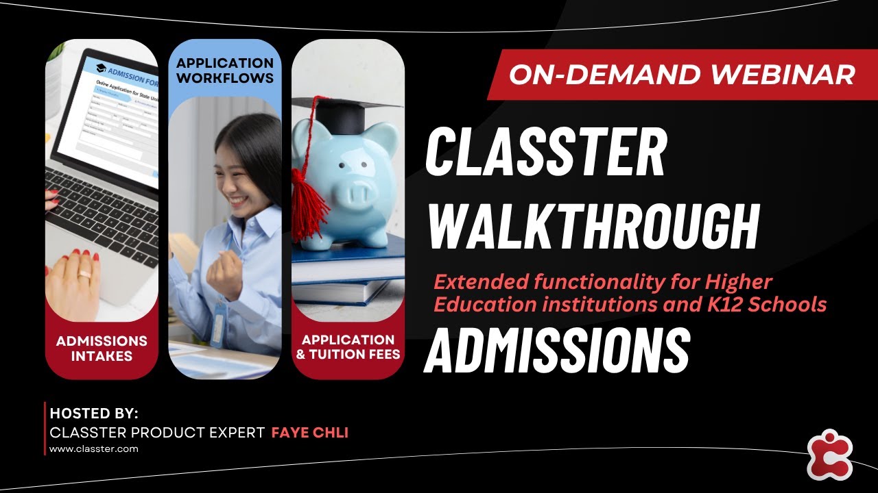 On-demand Webinar | Classter Walkthrough Admissions