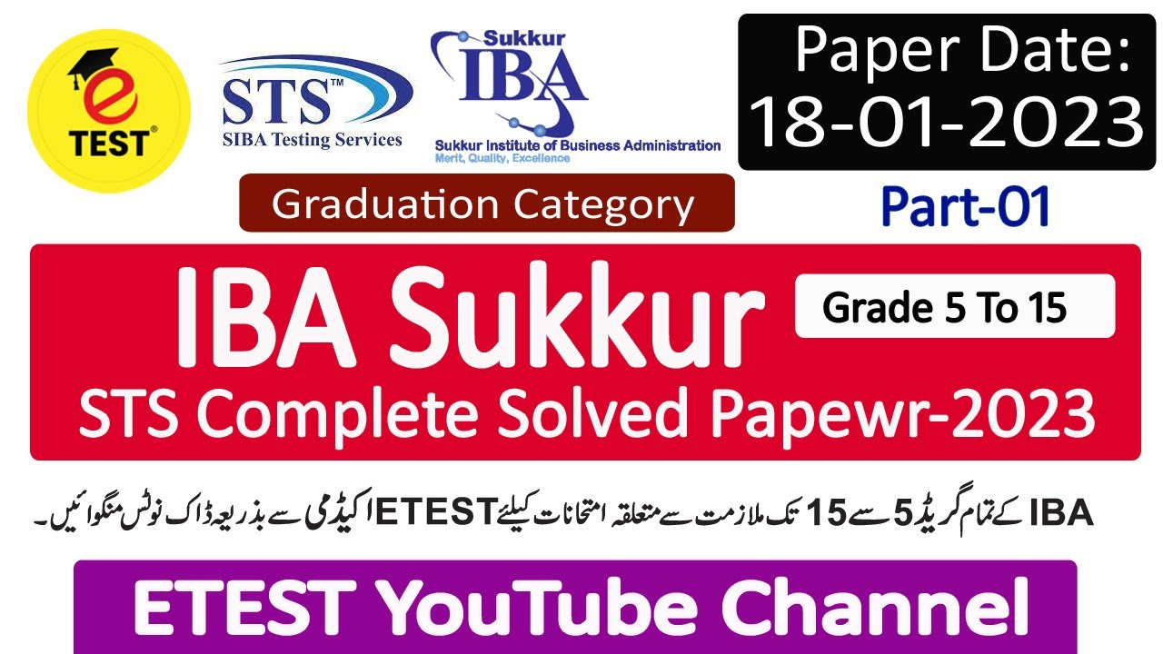 IBA Sukkur Paper 18-01-2023 Part-01 || STS IBA Sukkur Solved Paper 2023 || ETEST