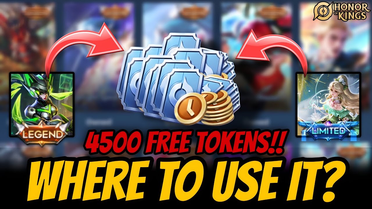 4500 FREE LIMITED TOKENS!! FREE LEGEND? WHICH SKINS SHOULD YOU GO FOR? HONOR OF KINGS