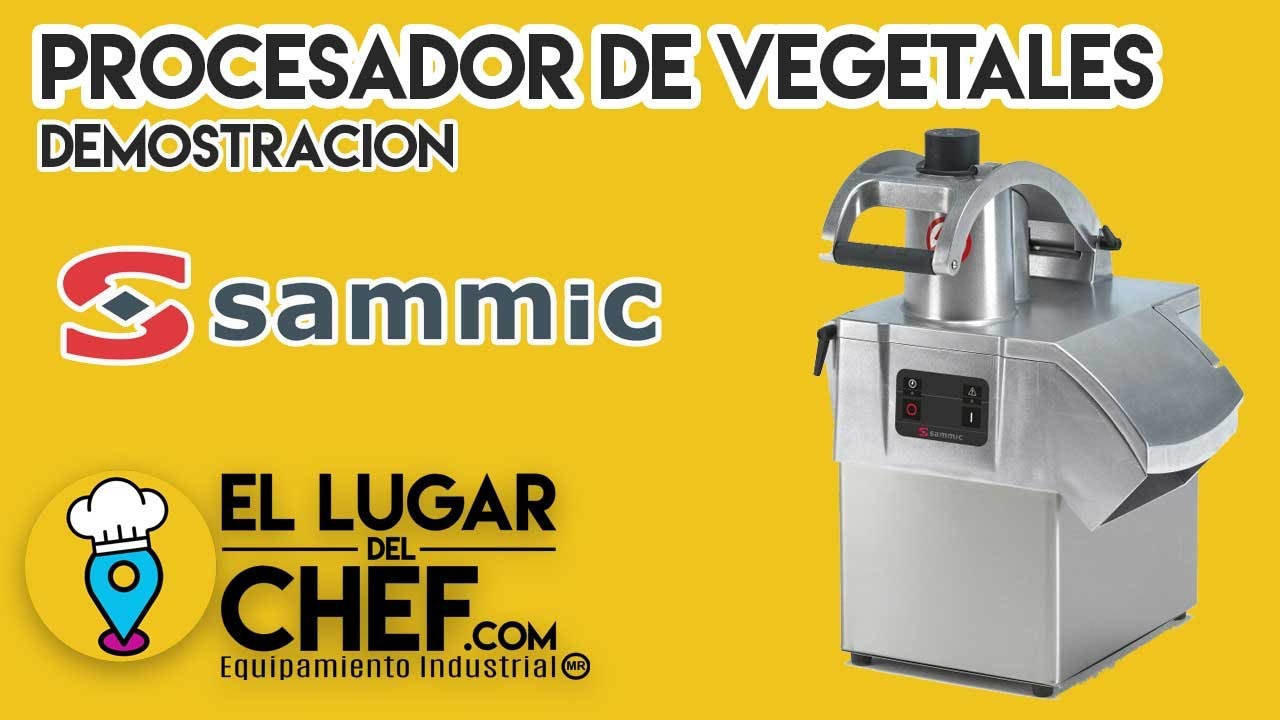 Procesador de Vegetales Sammic - El Lugar del Chef.com