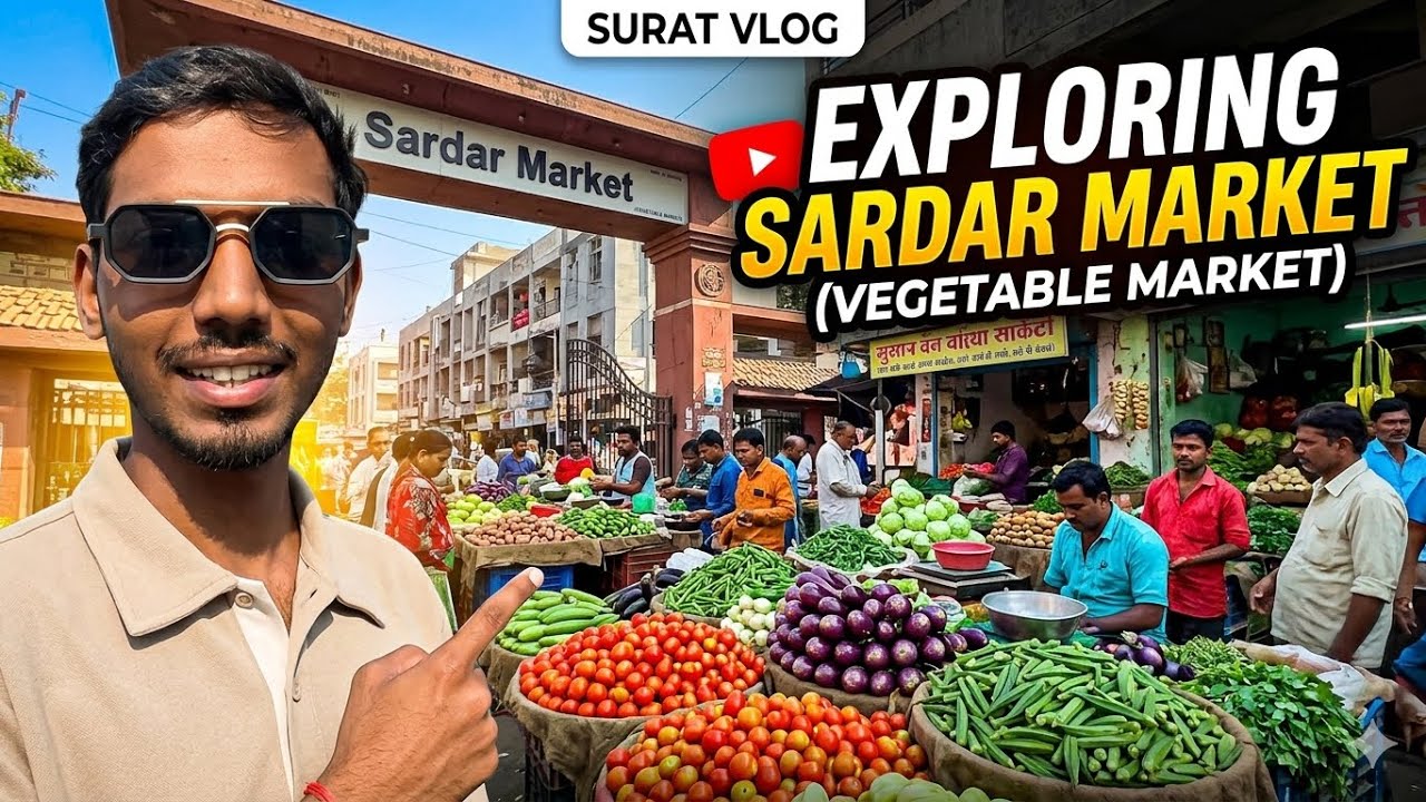 Surat Ka Sabse Bada Market: Sardar Vegetable Market Tour 🍅✨