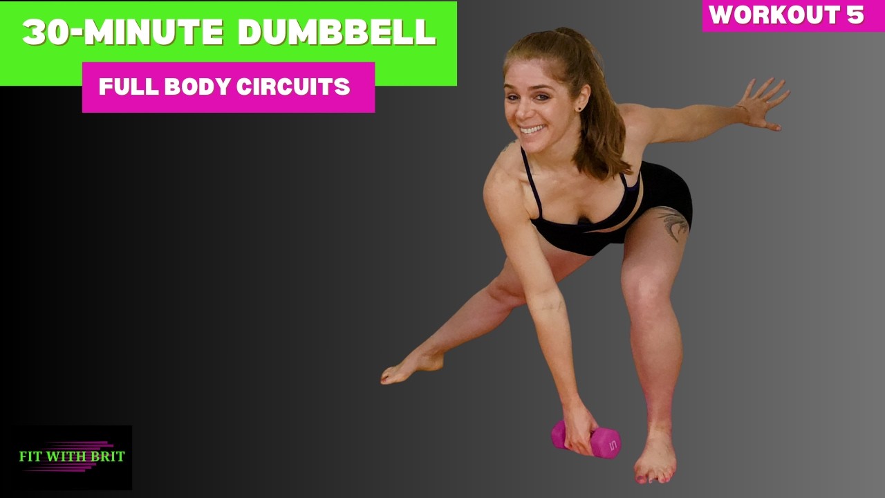 30-Minute Dumbbell Workout: Full Body Circuits