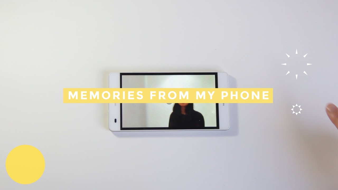 Memories From My Phone