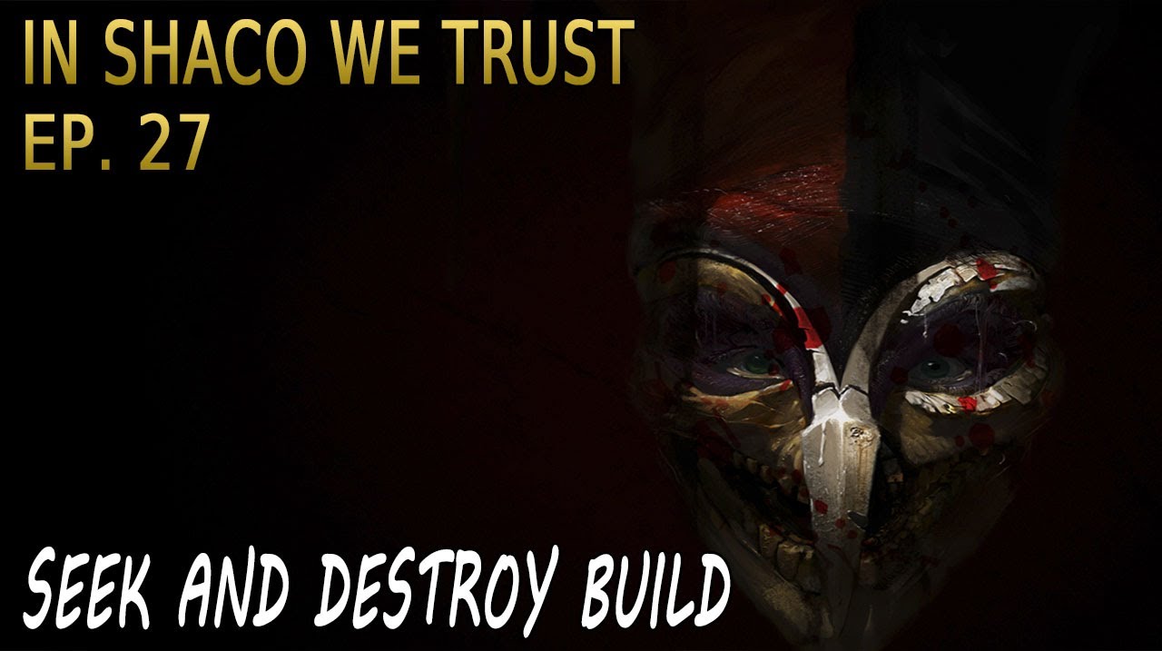 IN SHACO WE TRUST | EP 27 | Shaco 4.10 Busca y Destruye