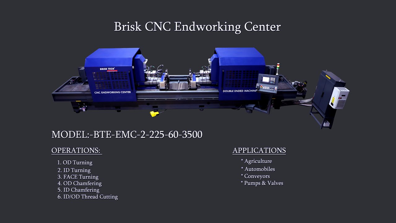 BRISK -CNC END WORKING CENTER