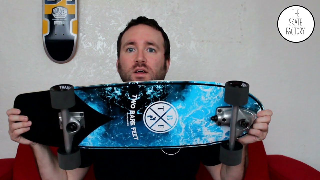 Two Bare Feet Surfskate Review 