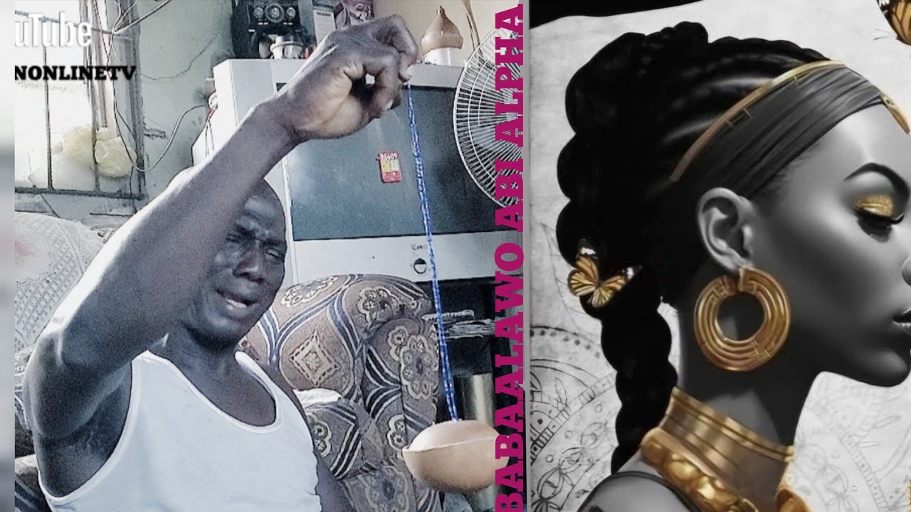 EWA GBO ORO LENU ARAKUNRIN YII,SE BABAALAWO ABI ALPHA NII..