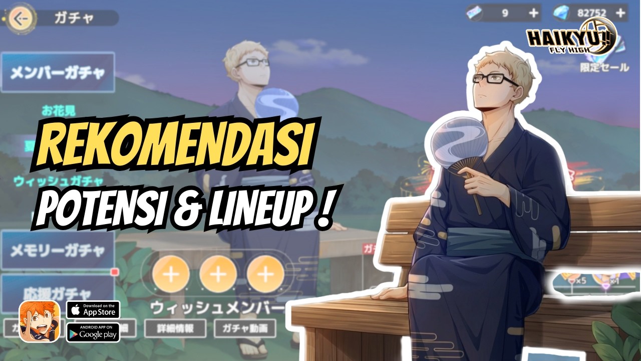 Build Potensi & Lineup Terbaik Tsukishima SP – HAIKYU!! FLY HIGH