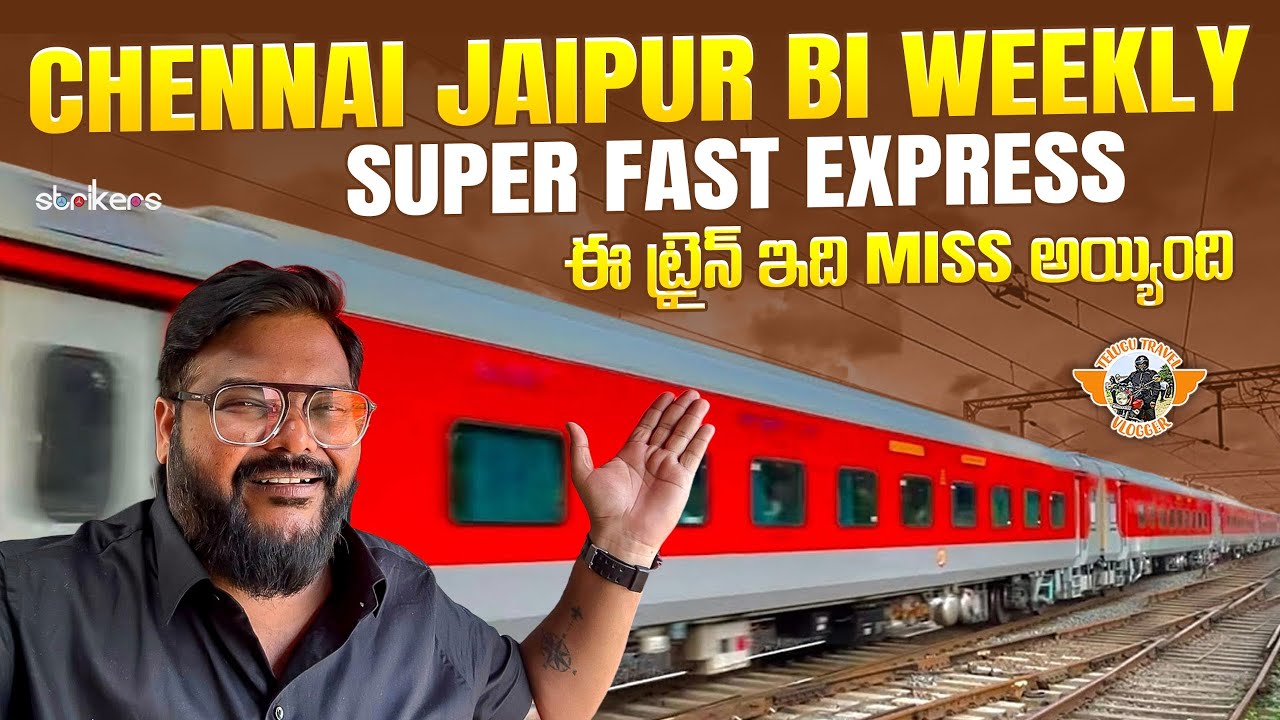 Chennai To Jaipur Superfast Express Train Journey || Telugu Train Vlogs || Telugu Travel Vlogger