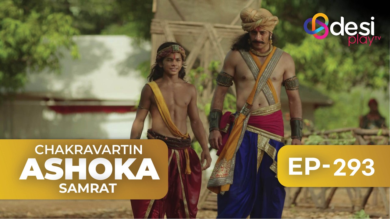 CHAKRAVARTIN ASHOKA SAMRAT | Full Episode 293 - English Dubbed | Desi Play-English