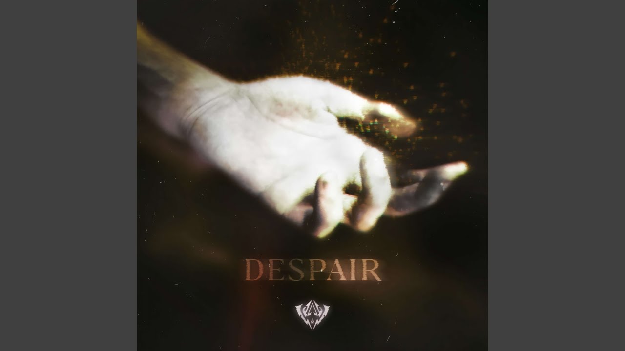 Despair