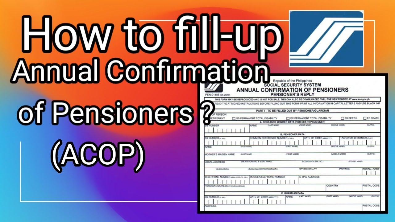 HOW TO FILL- UP ANNUAL CONFIRMATION OF PENSIONERS | ACOP Paano Sagutan | SSS