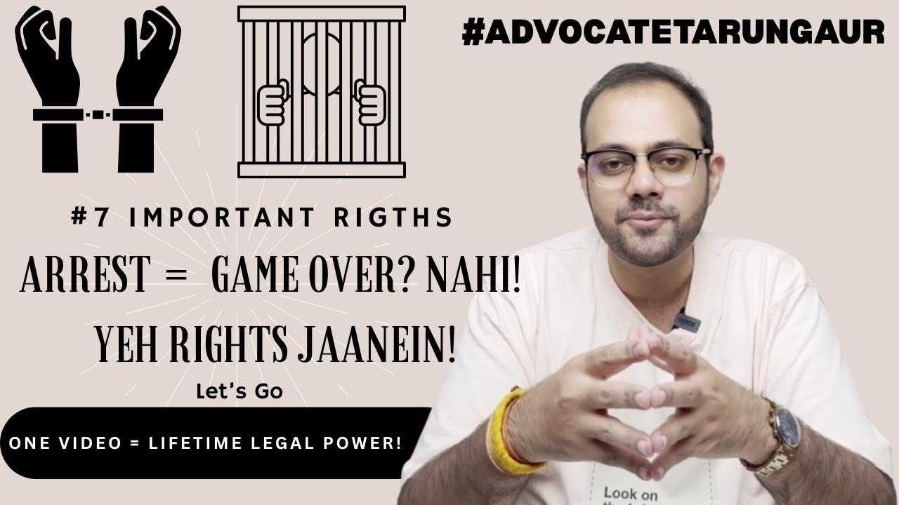 Police Ne Arrest Kiya? Yeh 7 Rights Har Indian Ko Pata Hone Chahiye! #criminallaw #advocatetarungaur