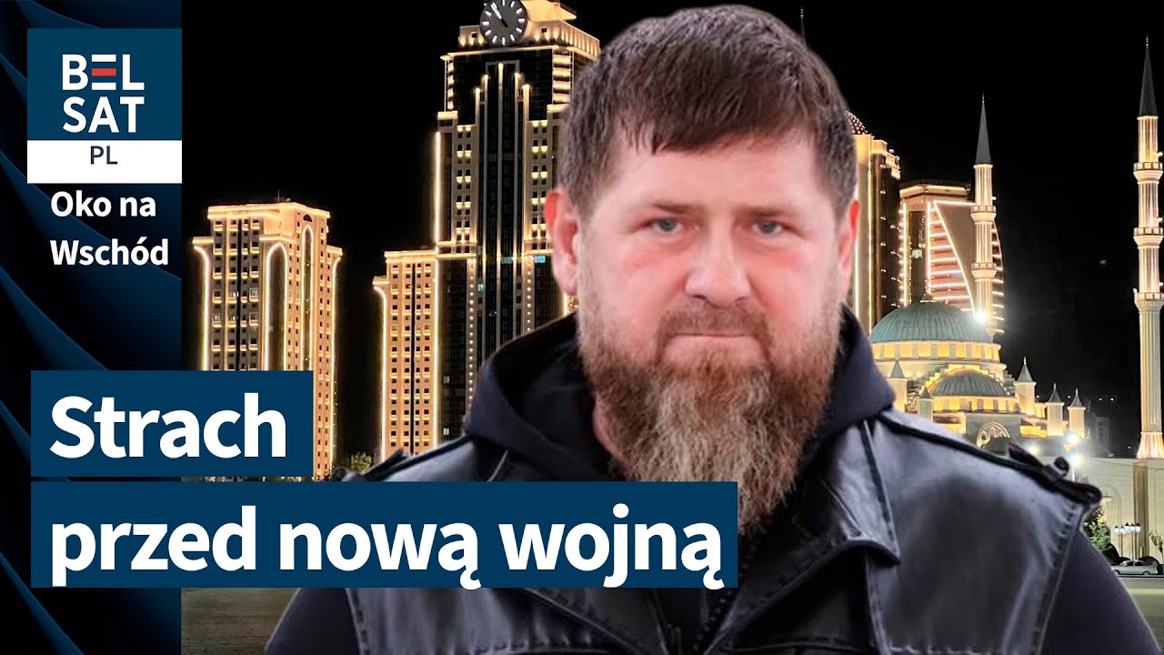 Choroba Kadyrowa i nerwowe ruchy Kremla. Co dzieje się w Czeczenii | OKO NA WSCHÓD