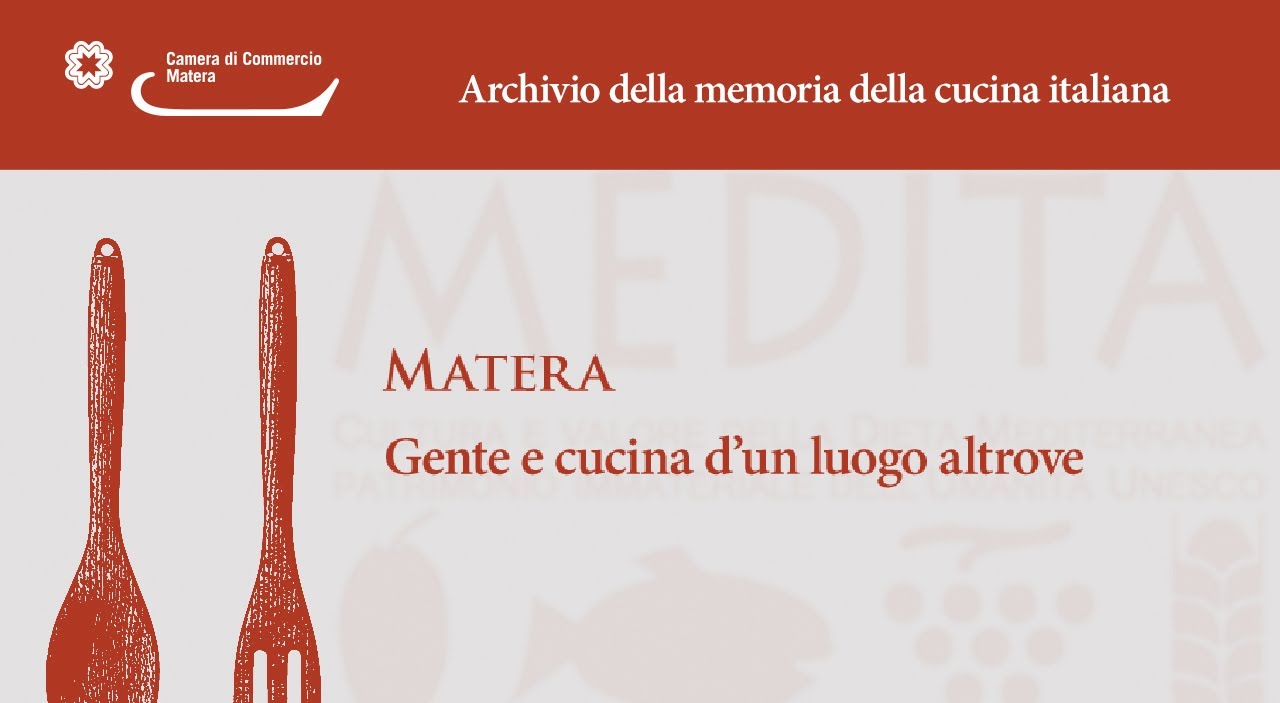 Archivio della memoria della cucina italiana - Matera