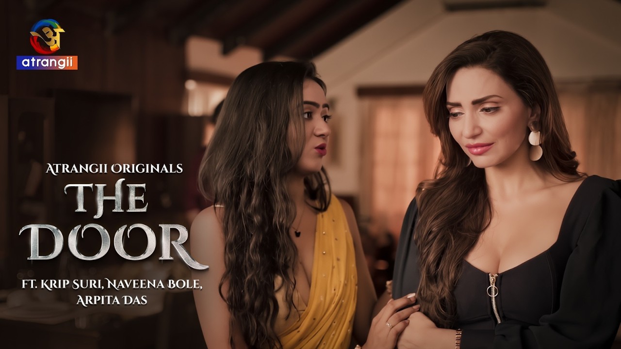 THE DOOR | Hindi Web Series | Watch Full episodes on Atrangii App