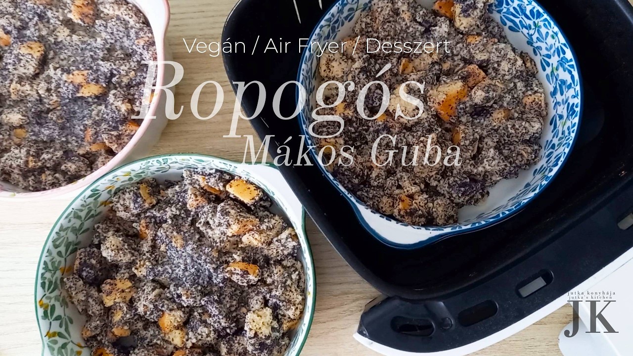 Air fryer mákos guba – ropogós, gyors, maradékmentő desszert | Jutka konyhája