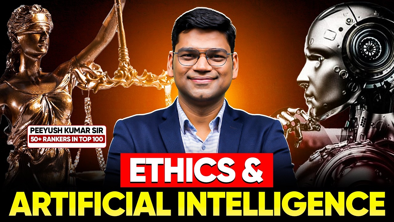 Ethical Concerns in Artificial Intelligence | Peeyush Kumar Sir | Sarrthi IAS