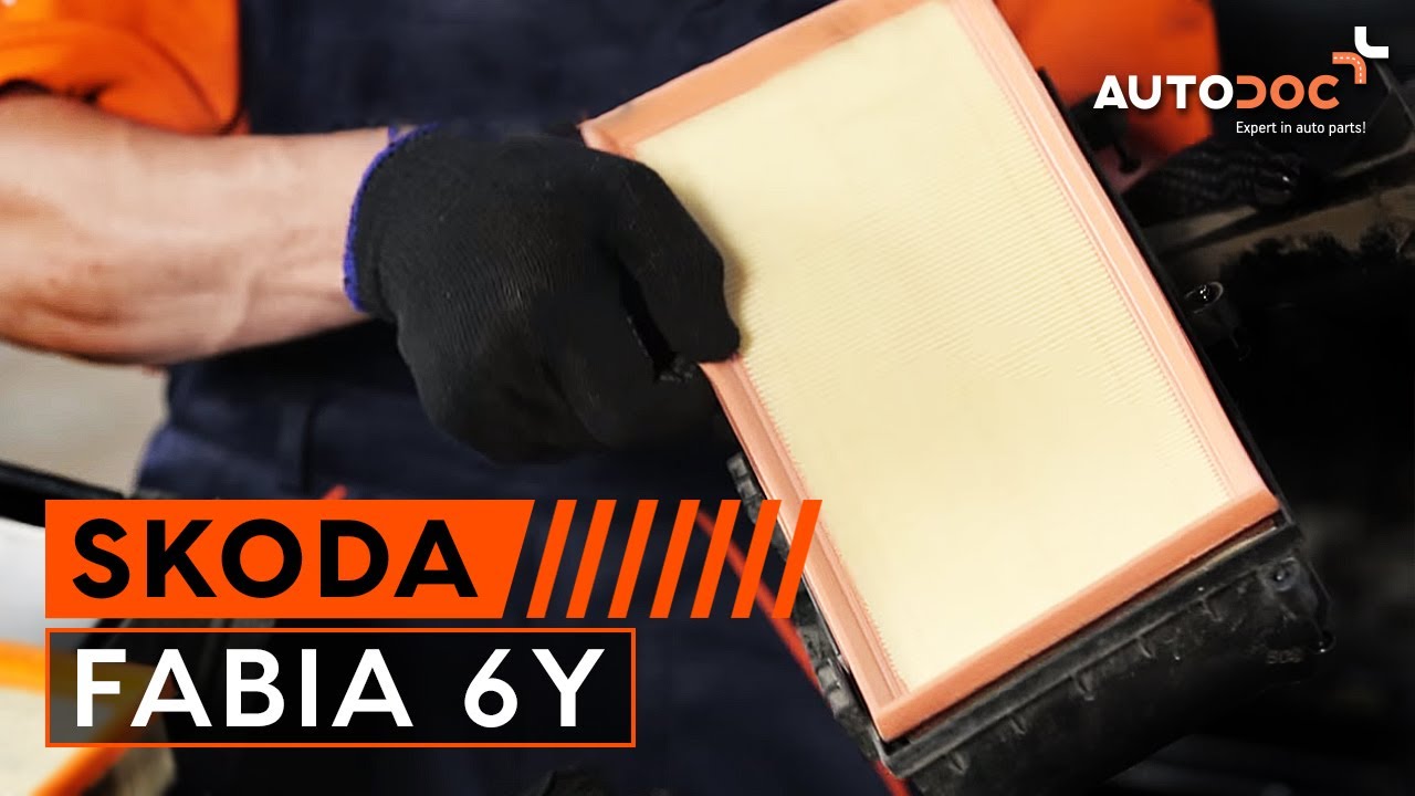 SKODA FABIA 6Y ilmansuodatin vaihto opas ja OHJEVIDEO | AUTODOC