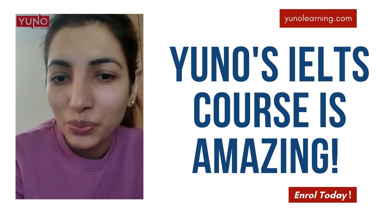 Yuno's IELTS Course is Amazing | Yuno Learning