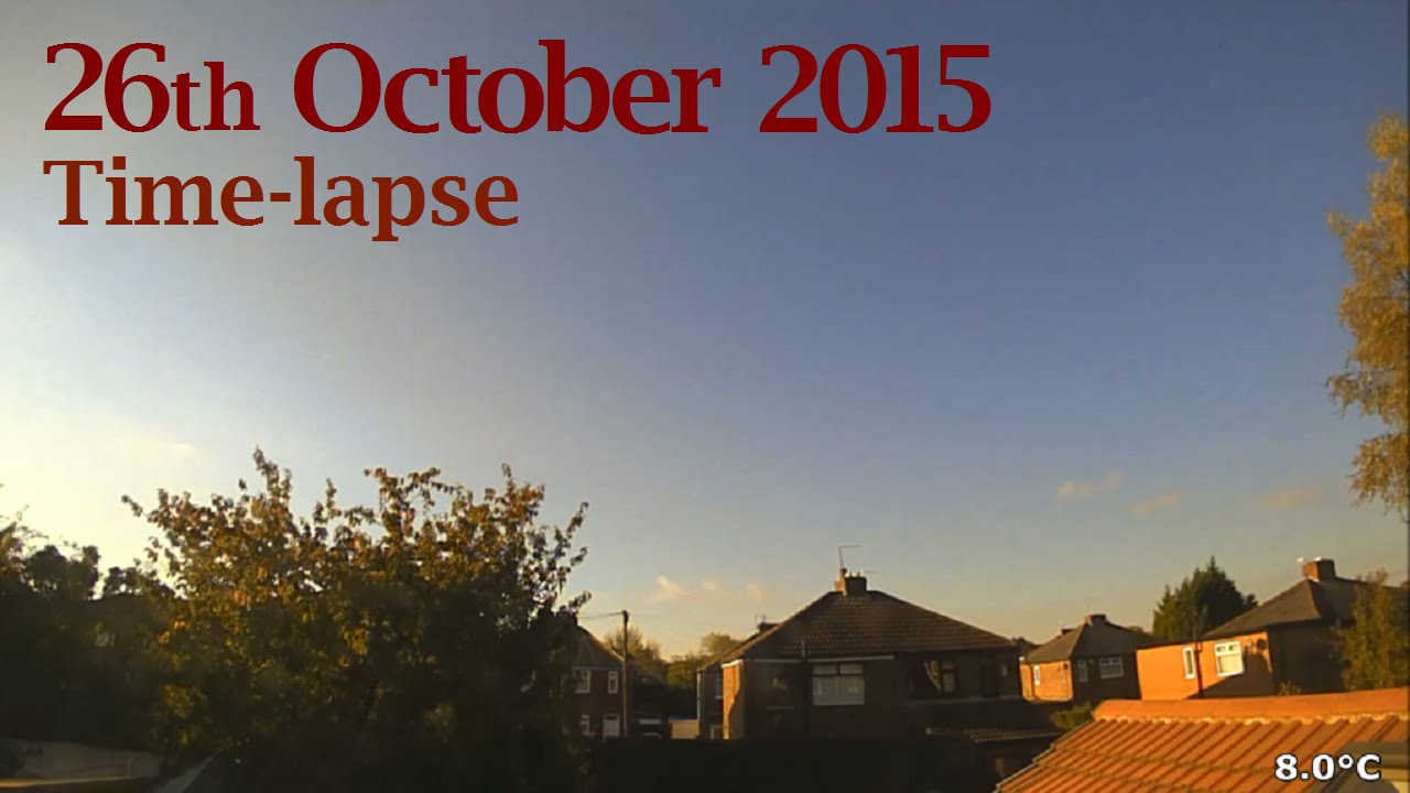 26 October 2015 Time-lapse