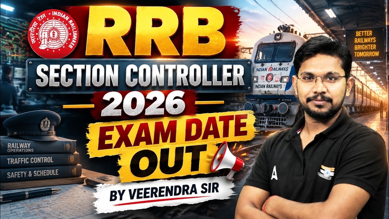 RRB Section Controller Exam Date 2026 Out | Section Controller Exam Date 2026 | Complete Details