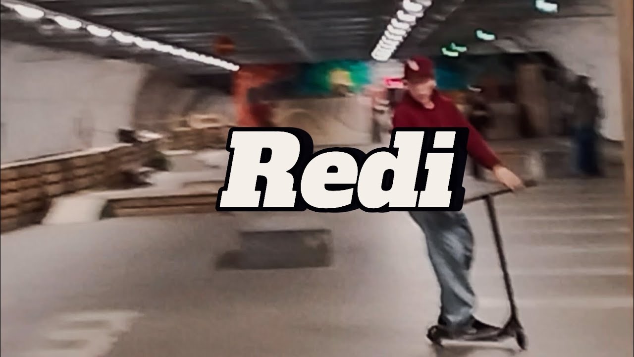 Redi sesh🛴.