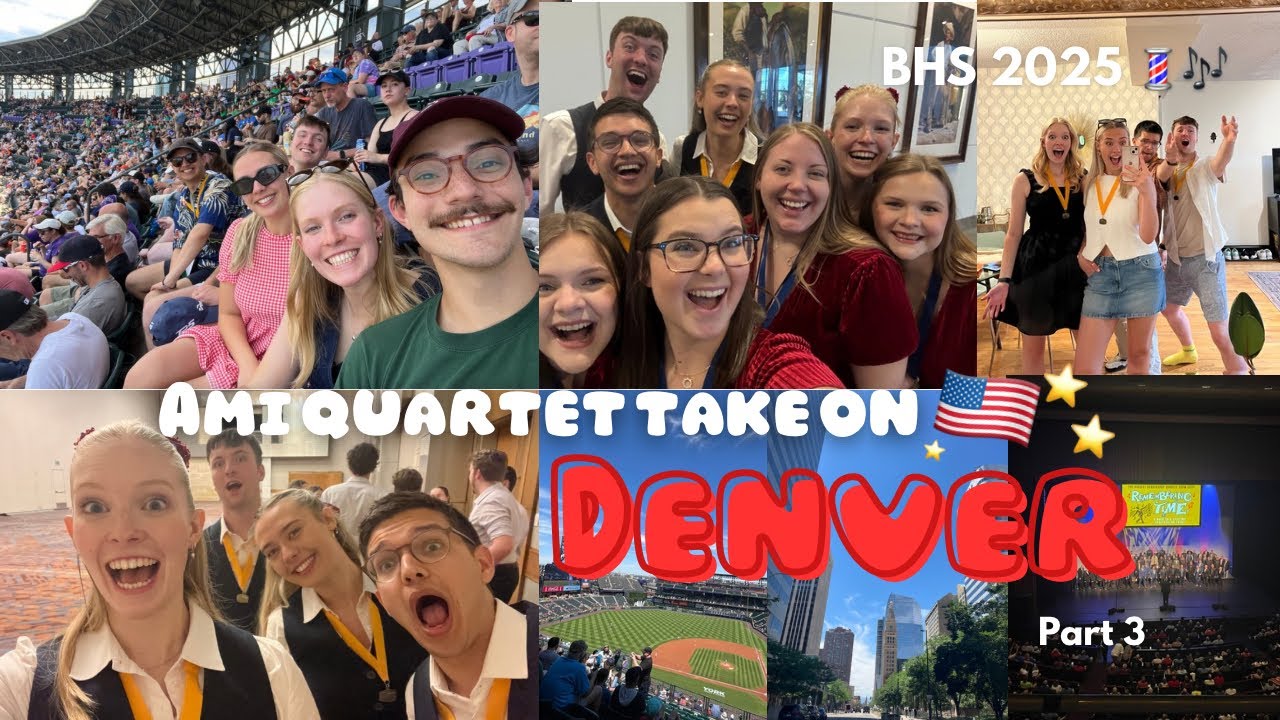 Ami Quartet take Denver BHS 2025 - Part 3 ⭐️💈🎶