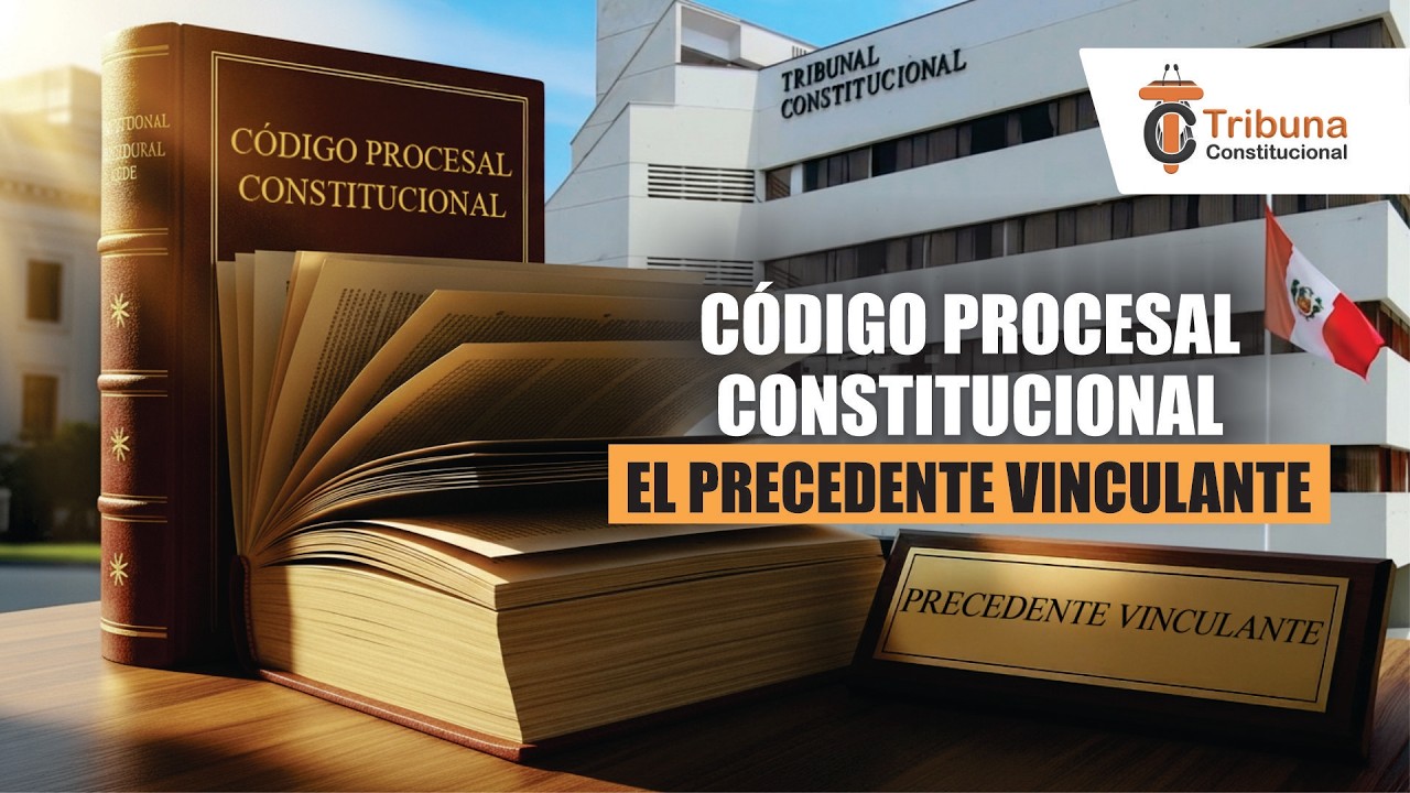 Código Procesal Constitucional: Precedente Vinculante - TC612
