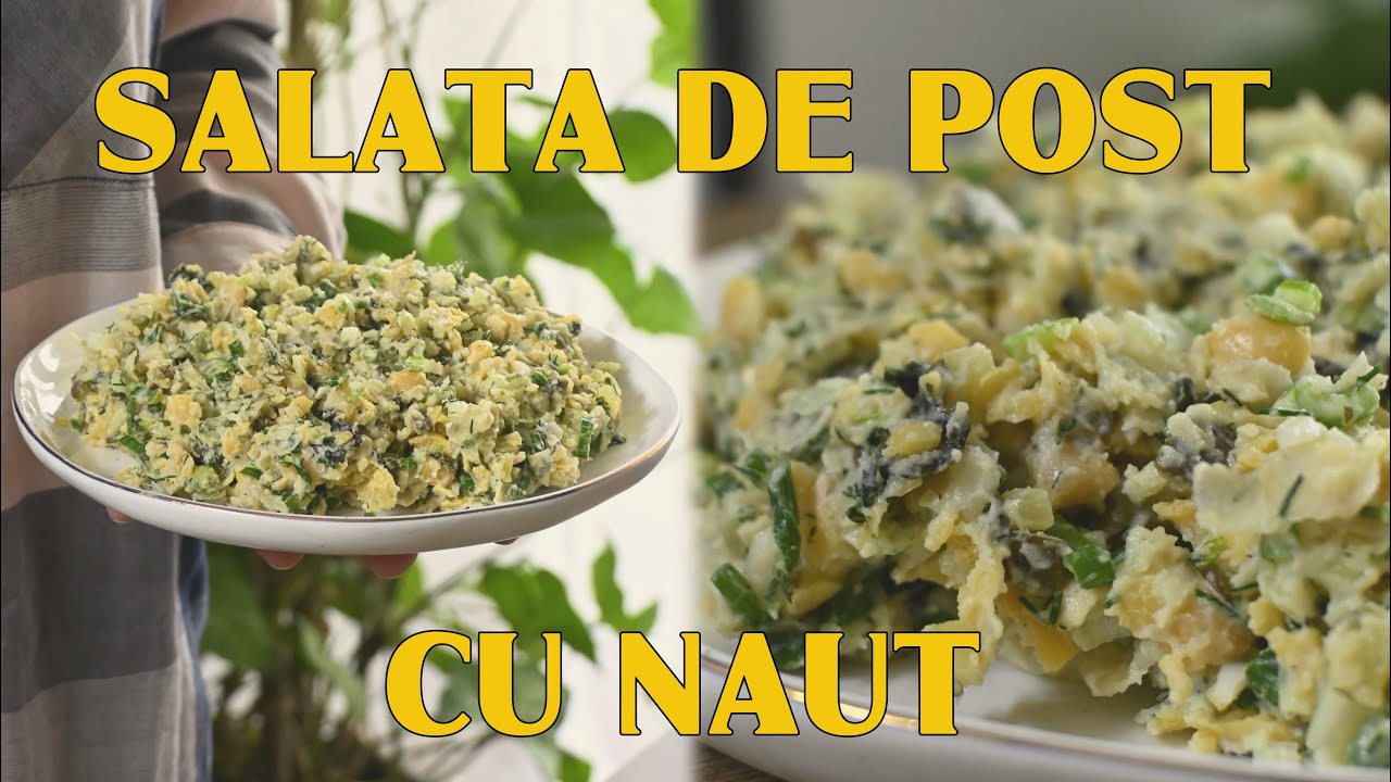 Salata de post cu năut | rețeta mea preferată rapidă și gustoasă