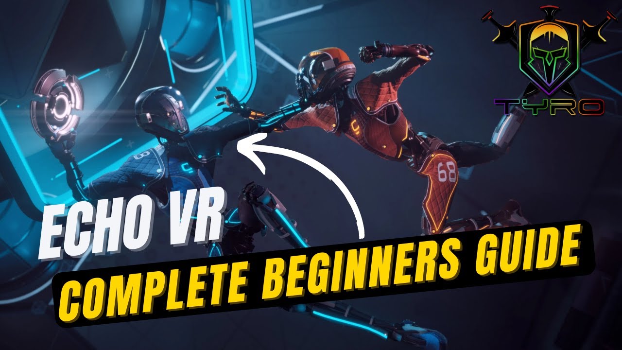 ECHO VR: COMPLETE BEGINNERS GUIDE 2022! 5 tips to improve shooting, movement, teamwork and more!