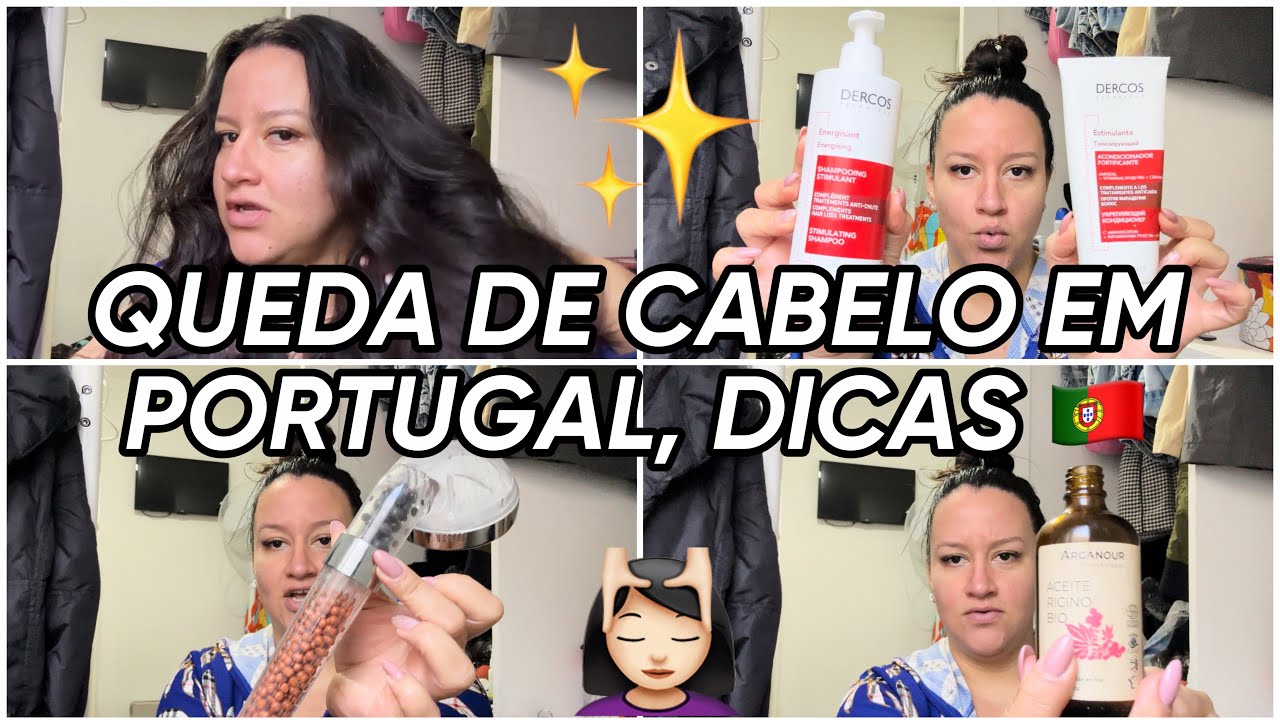 QUEDA DE CABELO EM PORTUGAL, DICAS 🇵🇹
