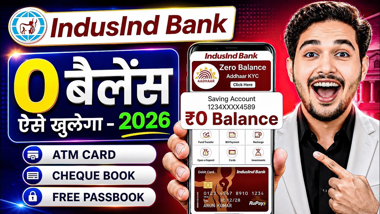 IndusInd Bank Zero Balance Account Opening Online 2026 | Best Zero Balance Bank Account 2026