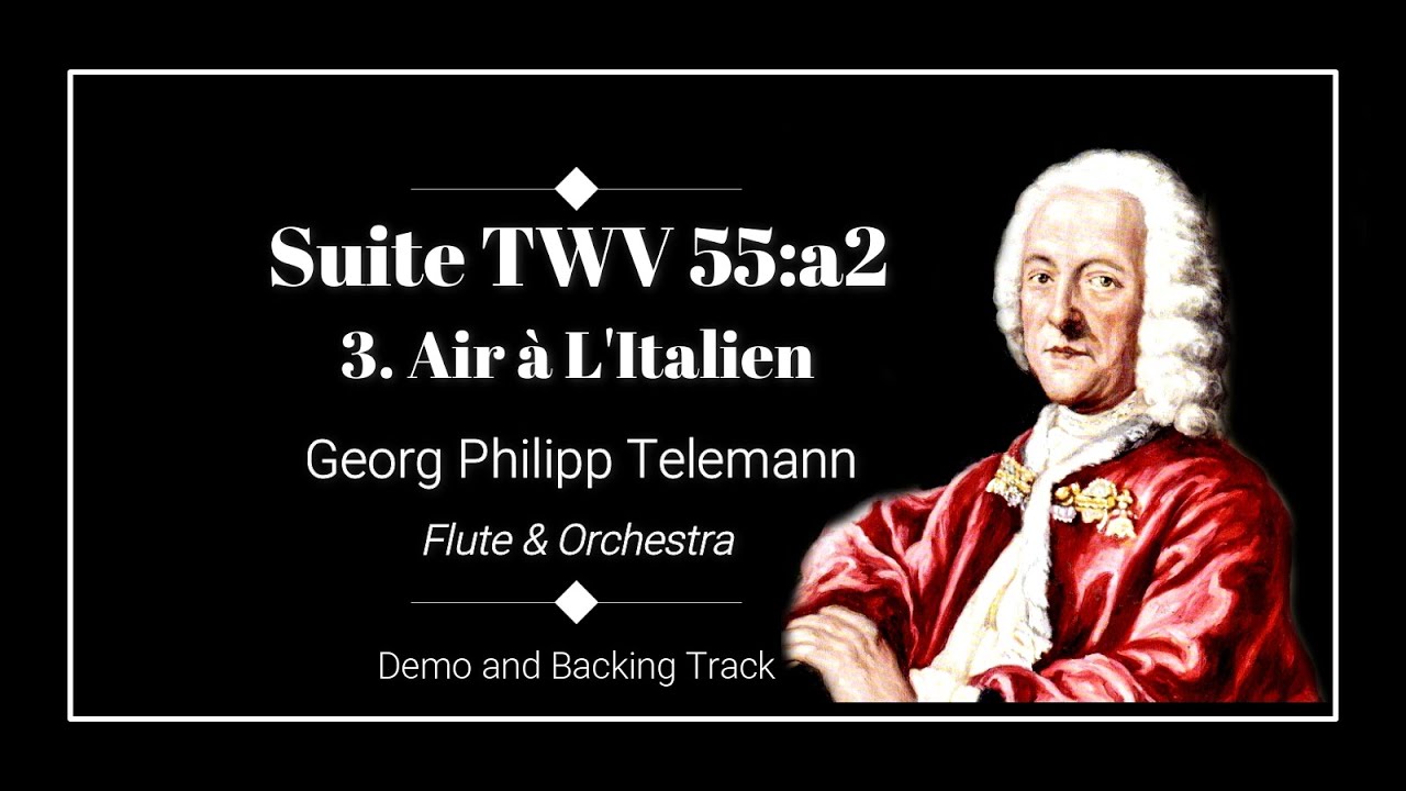 3. Air Italien - Suite TWV 55:a2 - Georg Philipp Telemann - Demo and Backing Track