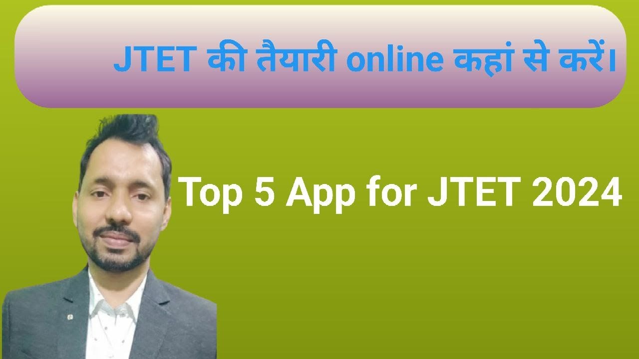 Best Coaching Institution for JTET Top 5 online Coaching APP JTET