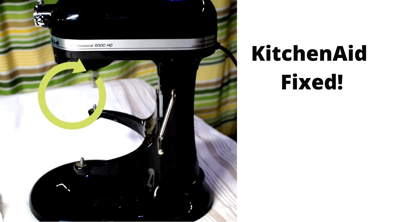 KitchenAid Professional 6000 HD Repair!