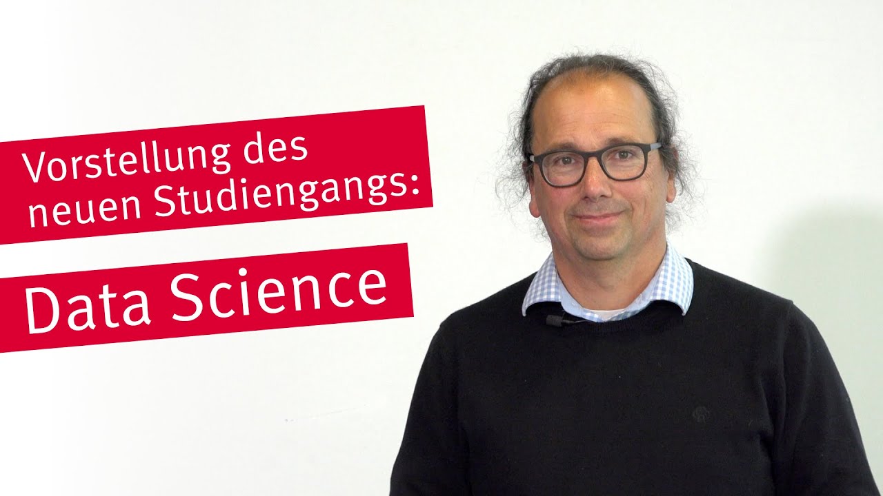 Vorstellung des Studiengangs Data Science