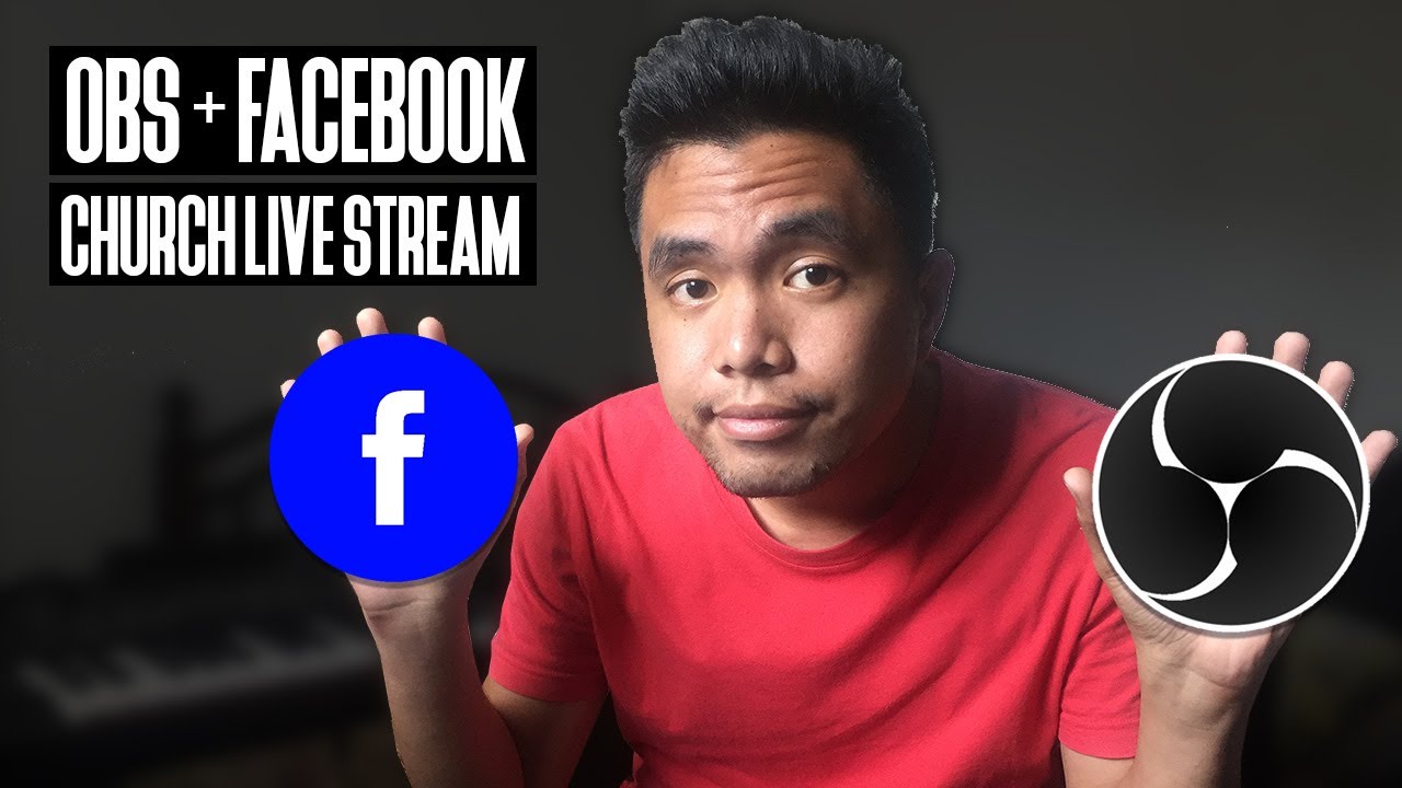 How to Setup OBS and Facebook Live for Church Live Stream