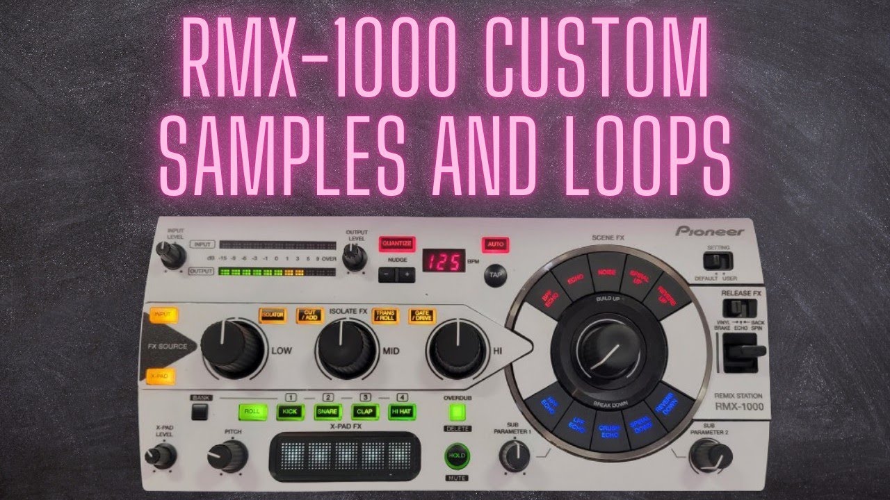Pioneer RMX-1000 Загрузка сэмплов и лупов