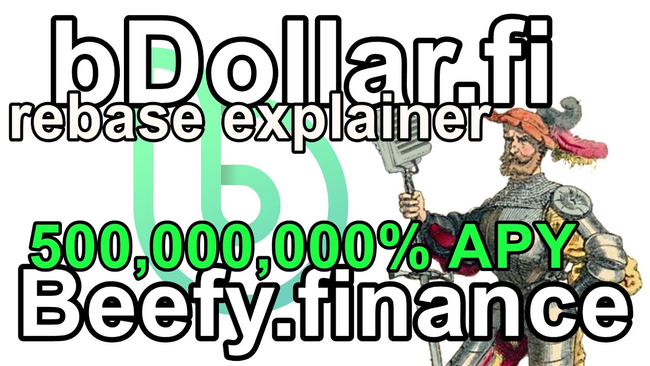 bDollar Rebase Explainer and CRAZY 500M APY Beefy Vaults.