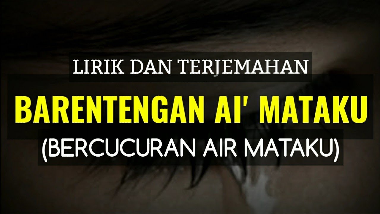 LIRIK DAN TERJEMAHAN LAGU BARENTENGAN AI' MATAKU - DAYAK KANAYATN KALIMANTAN BARAT